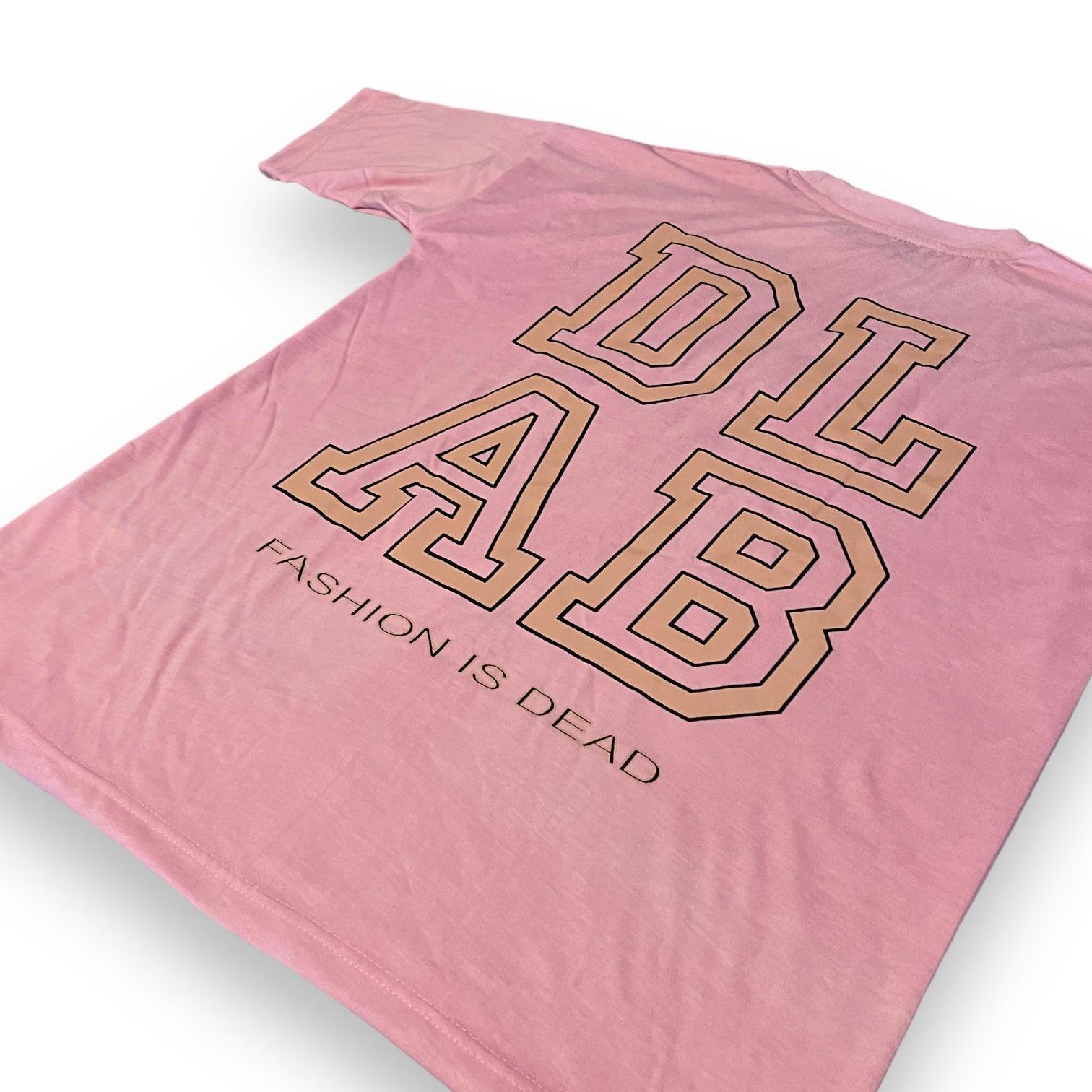 Dlab BASICS "Fashion is Dead" Tee (Pink) - DlabStore